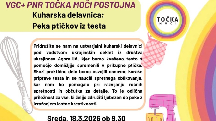 Vabimo vas, da se nam pridružite na ustvarjalni kuharski delavnici »Peka ptičkov iz testa« k